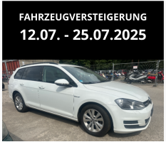 FAHRZEUGVERSTEIGERUNG 12.07. - 25.07.2025