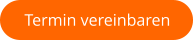 Termin vereinbaren