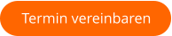 Termin vereinbaren